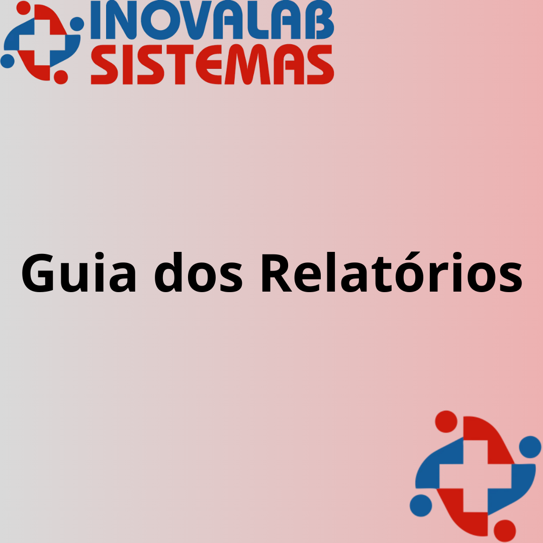 Guia dos Relatórios