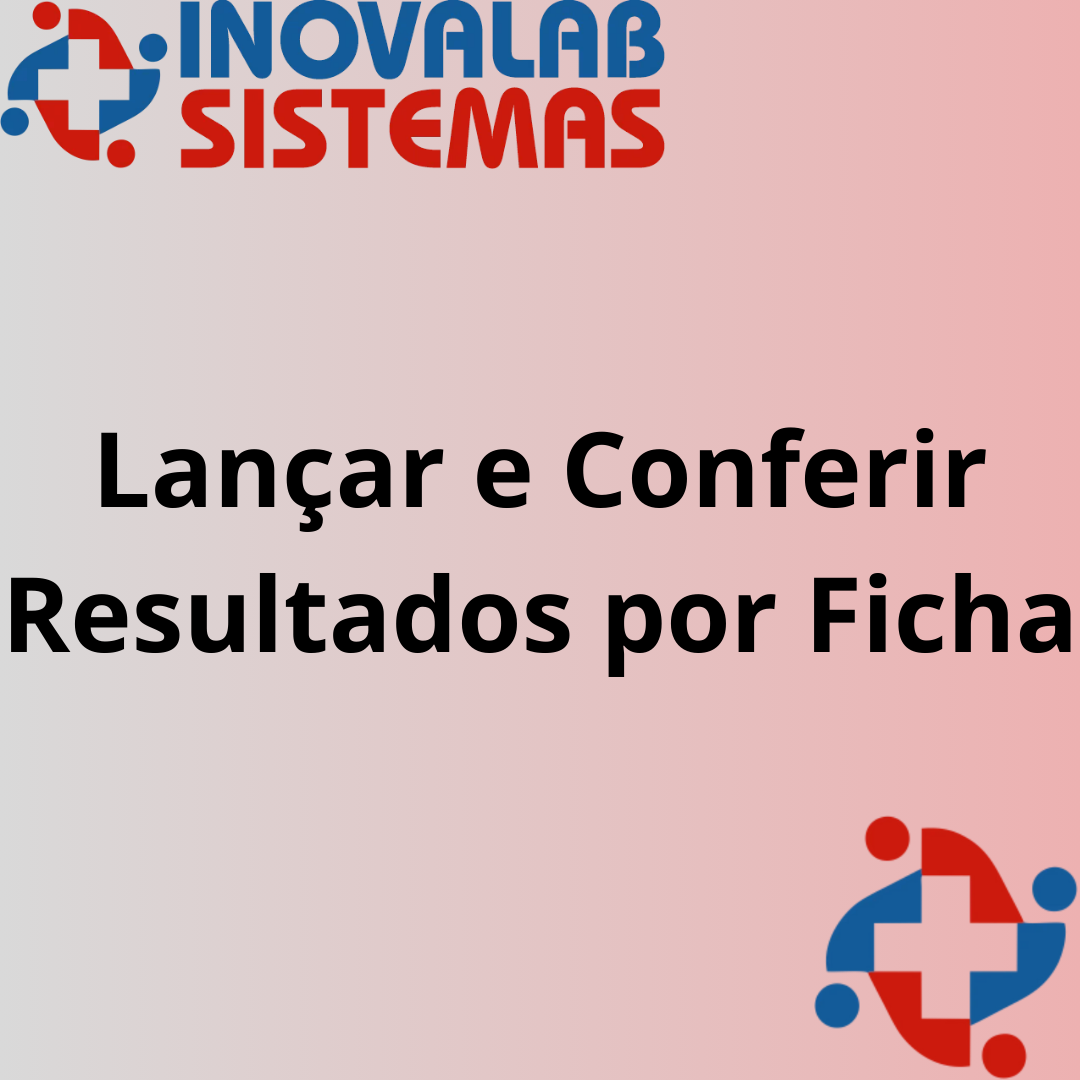Lançar e Conferir Resultados por Ficha