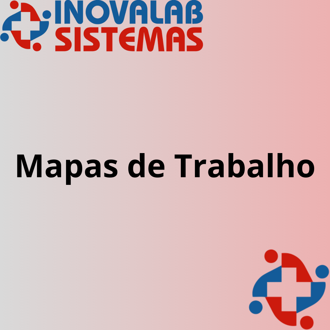 Mapas de Trabalho